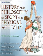 History and Philosophy of Sport and Physical Activity - R. Scott Kretchmar