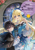 Engaging with the Plot : A Former Cat's Attempt to Save Her Now Temporary Fiance Volume 2 - Usagi Hoshimi