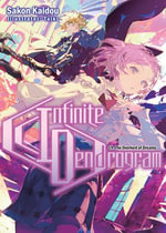 Infinite Dendrogram : Volume 19 - Sakon Kaidou
