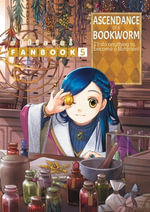 Ascendance of a Bookworm : Fanbook 5 - Miya Kazuki