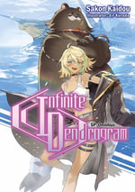 Infinite Dendrogram : SP Omnibus (Light Novel) - Andrew Hodgson