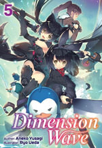 Dimension Wave : Volume 5 - Aneko Yusagi