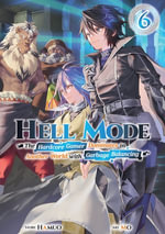 Hell Mode : Volume 6 - Hamuo