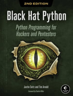 Black Hat Python : Python Programming for Hackers and Pentesters - Justin Seitz