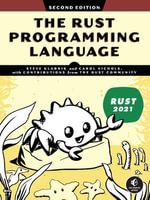 The Rust Programming Language : 2nd Edition - Steve Klabnik