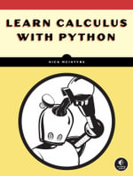 Learn Calculus with Python - Nick Mcintyre