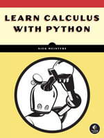 Learn Calculus with Python - Nick McIntyre