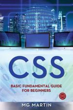 CSS : Basic Fundamental Guide for Beginners - Mg Martin