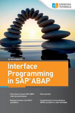 Interface Programming in SAP ABAP - Boris Rubarth