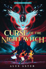 Curse of the Night Witch : Emblem Island - Alex Aster