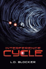Interference Cycle - L.D. Blocker