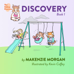 The Kidney Kronicles : Discovery - Makenzie Morgan
