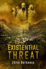 Existential Threat - David Schmelling