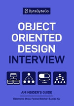 Object Oriented Design Interview : An Insider's Guide