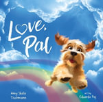 Love, Pal - Amy Skala Tischmann
