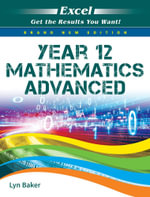 Excel Study Guide : Year 12 Mathematics Advanced - Pascal Press