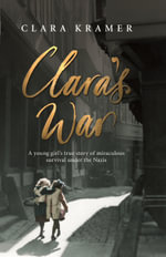 Clara's War - Clara Kramer