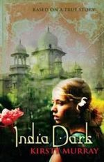 India Dark - Kirsty Murray