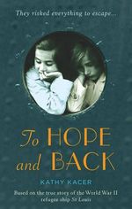 To Hope and Back - Kathy Kacer