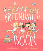 The Friendship Book - Zanni Louise