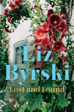 Lost and Found - Liz Byrski