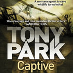Captive : Sannie van Rensburg - Tony Park