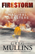Firestorm - Greg Mullins