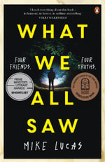 What We All Saw - Mike Lucas