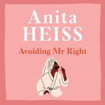 Avoiding Mr Right - Tuuli Narkle