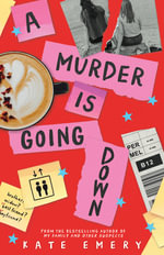 A Murder Is Going Down - Kate Emery