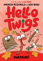 Hello Twigs, Surprise! : Hello Twigs - Andrew McDonald