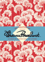 All Wrapped Up: Florence Broadhurst : A Wrapping Paper Book - Florence Broadhurst