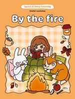 Sweet & Snug Coloring : By the Fire : Sweet & Snug Coloring - Amelie's  Workshop
