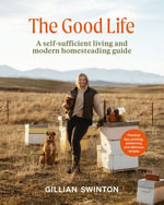 The Good Life - Gillian Swinton