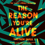 The Reason You're Alive - R. C. Bray