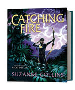 Catching Fire: Illustrated Edition : (The Hunger Games #2) - Suzanne Collins