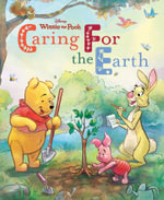 Caring for The Earth (Disney : Winnie The Pooh) - Mario Cortes