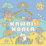 Kawaii Koala: Beach Babies : Cosy colouring fun - Michi Mochi