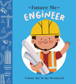 Future Me: Engineer : A busy day in my dream job - Phoenix Bright