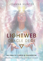 LightWeb Oracle Deck : Soul Technology (44 Full-Color Cards and 140-Page Full-Color Guidebook) - Joanna Hunter
