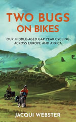 Two Bugs on Bikes - Jacqui Webster