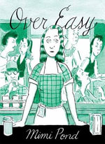 Over Easy - Mimi Pond