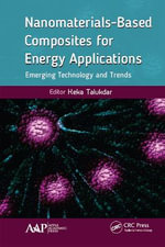 Nanomaterials-Based Composites for Energy Applications : Emerging Technology and Trends - Keka Talukdar