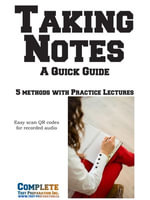 Taking Notes - Complete Test Prepartion Inc.