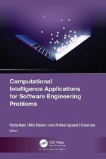 Computational Intelligence Applications for Software Engineering Problems - Parma Nand