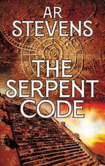 The Serpent Code - AR Stevens