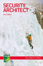 Security Architect : Careers in information security - Jon Collins