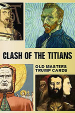 Clash of the Titians : Old Masters Trump Game : Renaissance artist card game - Mikkel Sommer