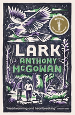 The Truth of Things : The Truth of Things : Book 4 - Anthony McGowan