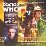 Main Range 236 - Serpent in the Silver Mask : Doctor Who Main Range - David Llewellyn